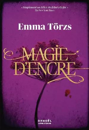 Emma Törzs - Magie d'encre